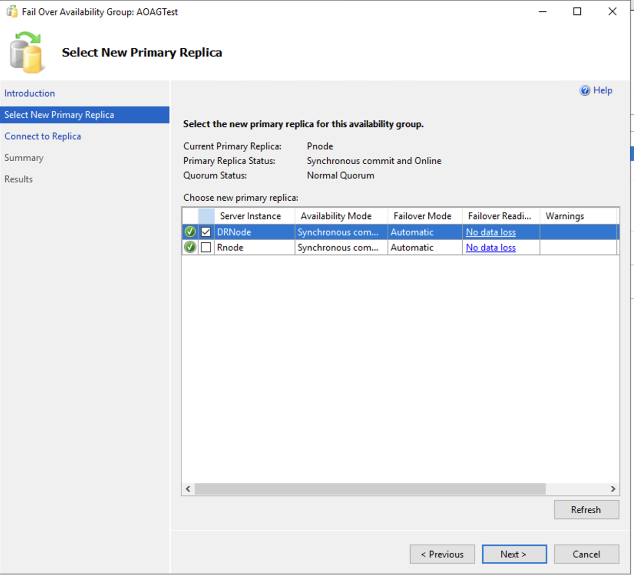 Shows the DRnode synchronous commit mode for a planned failover