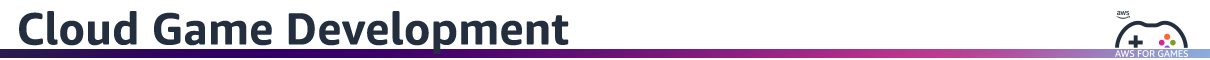 AWS for Games