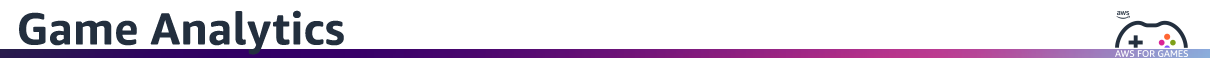 AWS for Games