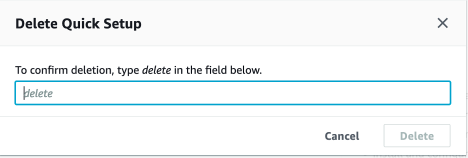Quick Setup delete confirmation