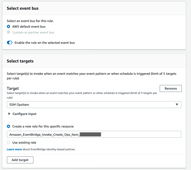 Under Select event bus, AWS default event bus is selected. Under Target, SSM OpsItem is selected. The Create a new role for this specific resource is selected. The resource is Amazon_EventBridge_Invoke_Create_Ops_Item_910185980.