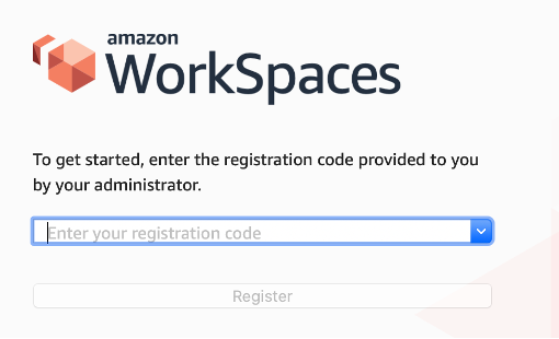 The Amazon WorkSpaces console displays a field for entering the registration code provided to you by your administrator.