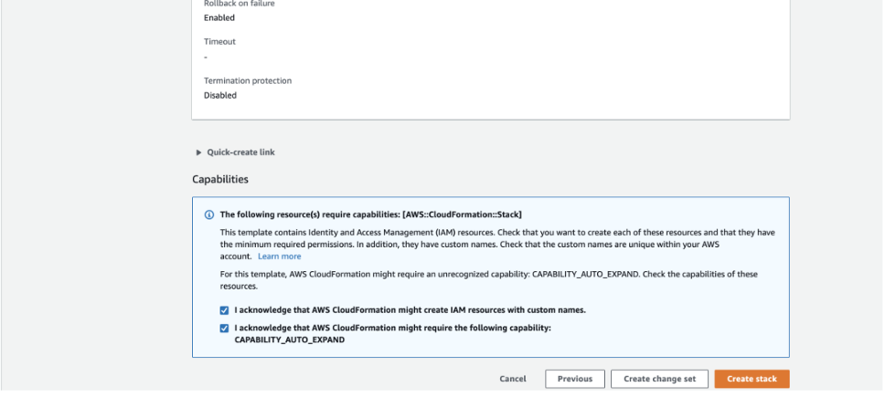 The Capabilities section displays a check box that says “I acknowledge that AWS CloudFormation might create IAM resources with custom names” and another check box that says “I acknowledge that AWS CloudFormation might require the following capability: CAPABILITY_AUTO_EXPAND.”