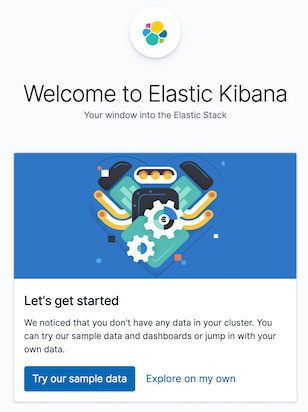 Welcome page provides a Try our sample data button and an Explore on my own button.