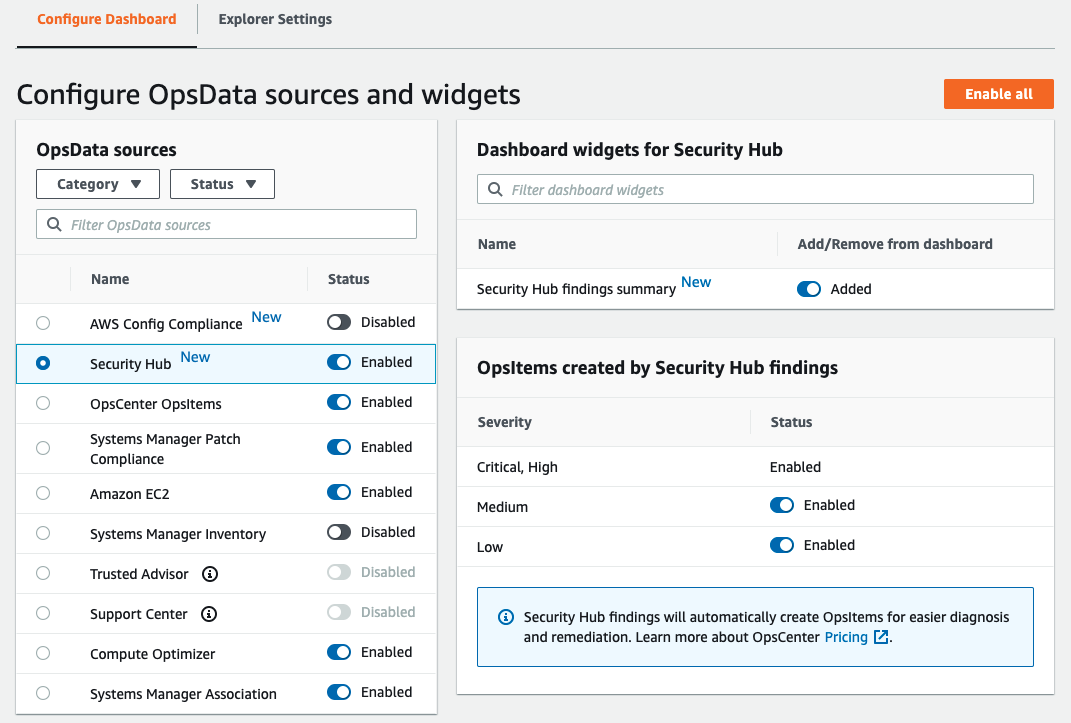 Security Hub is one of ten OpsData sources. You can filter OpsData sources by category and status. The widget for Security Hub findings summary has been added