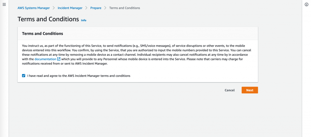 The checkbox on Terms and Conditions reads “I have read and agree to the AWS Incident Manager terms and conditions.