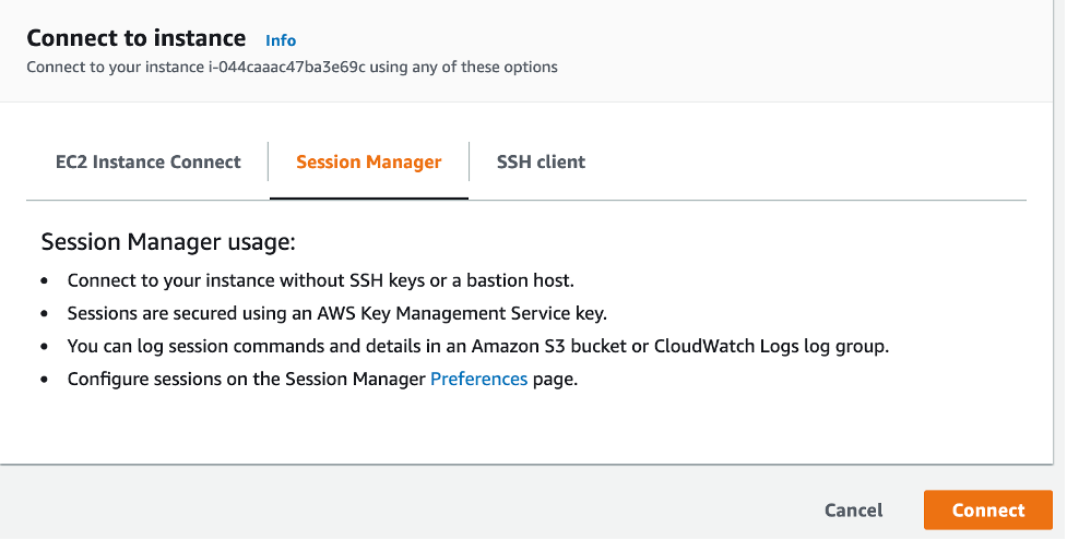 Connect to instance includes three tabs: EC2 Instance Connect, Session Manager, and SSH client. The Session Manager tab is selected and displays information about how sessions are secured, where session commands can be logged, and more.[