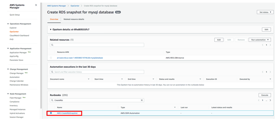 The RDS OpsItem details page displays sections for Related resources, Automation executions in the last 30 days, and Runbooks. The AWS-CreateRdsSnapshot runbook appears in the Runbooks list.