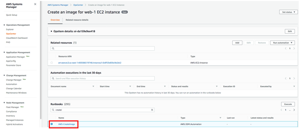 The EC2 OpsItem details page displays sections for Related resources, Automation executions in the last 30 days, and Runbooks. The AWS-CreateImage runbook appears in the Runbooks list.