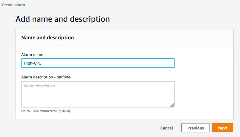 Under Alarm name, High-CPU is displayed. The optional Alarm description is blank.