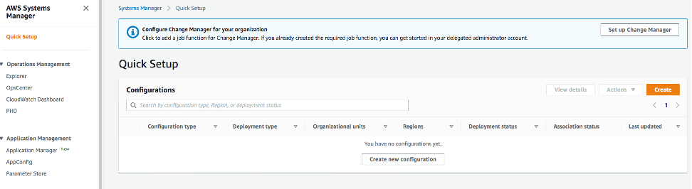 Quick Setup provides a Configurations search field where you can search by configuration type, Region, or deployment status and a Create button.