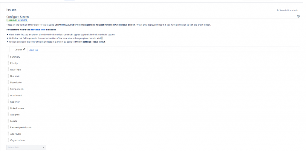 On Configure Screen, the fields and their order are displayed. They include Summary, Priority, Issue Type, Due date, Description, and more.