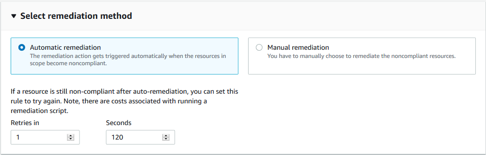 In Select remediation method, the Automatic remediation option is selected. The Retries in and Seconds fields are completed as described in the post.