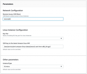 Parameters displays the Network Configuration field set to 0.0.0.0/0. Under Linux Instance Configuration, for Key Pair, the field is blank. Under SSM key to the latest Amazon Linux AMI, the default value is displayed. In Other parameters, for InstanceType, t3.micro is selected.