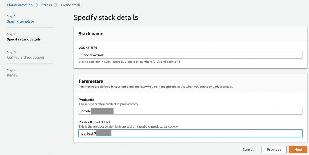 On the Stack details page, ServiceActions is entered for the stack name. The product ID is entered in the Product Id field. The product version ID is entered in the ProductProvArtifact field.