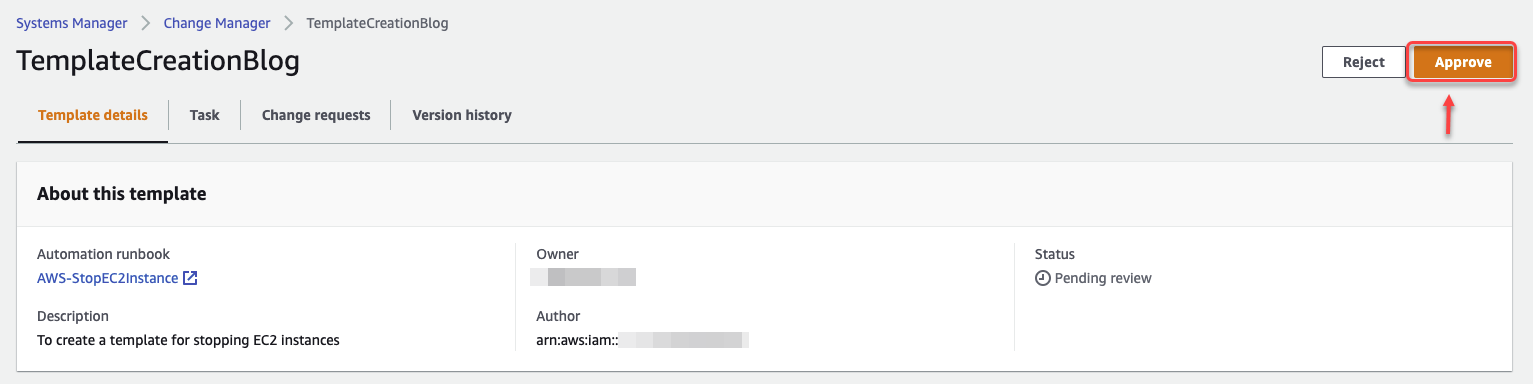 The details for the TemplateCreationBlog template include the Automation runbook (AWS-StopEC2Instance), description (To create a template for stopping EC2 instances), owner, author, and status (Pending review).