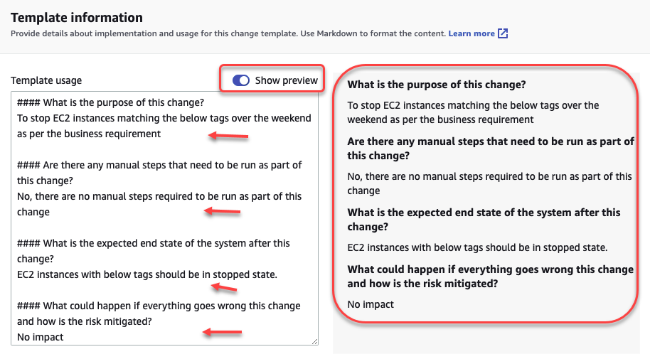 Template information page displays these questions: What is the purpose of this change? Are there any manual steps that need to be run as part of this change? What is the expected end state of the system after this change? What could happen if everything goes wrong with this change and how is the risk mitigated?