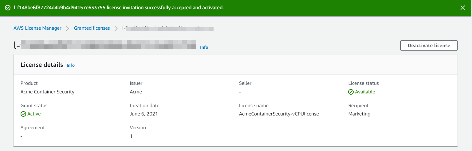 A banner displayed in the console says the license invitation was successfully accepted and activated.