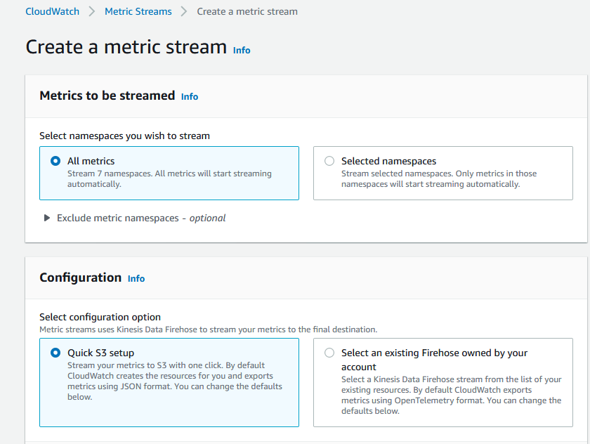 Create a stream page, under Select namespaces you wish to stream, All metrics is selected. Under Select configuration option, Quick S3 setup is selected.