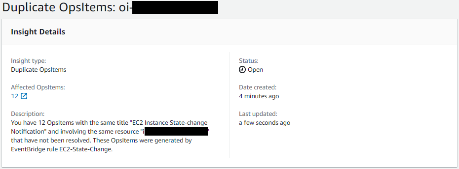 The insight type is Duplicate OpsItems. The number of affected OpsItems is 12. The status is Open.