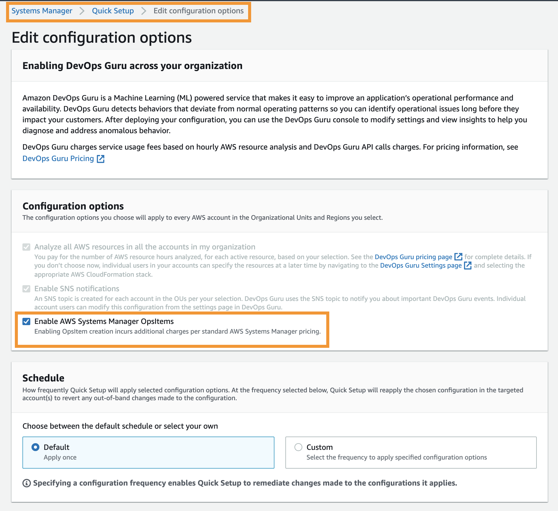 Under the Edit configuration options page, the option to enable Systems Manager OpsItem is selected