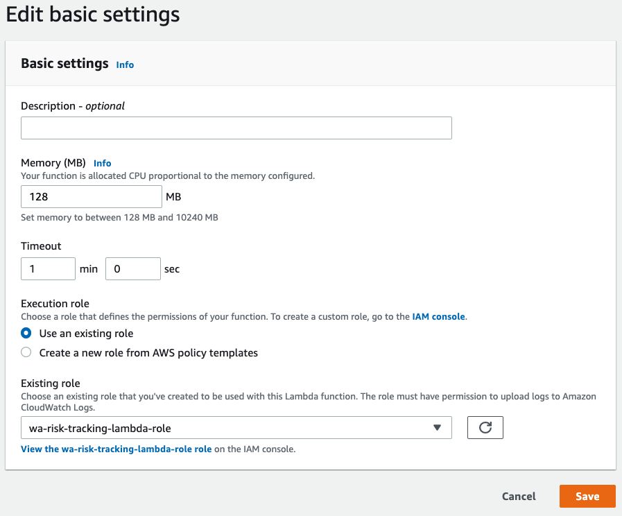 On Basic settings, for Memory, 128 MB is entered. For Timeout, 1 min is entered. Under execution role, Use an existing role radio is selected. Under Existing role, wa-risk-tracking-lambda-role is selected from the drop-down list.