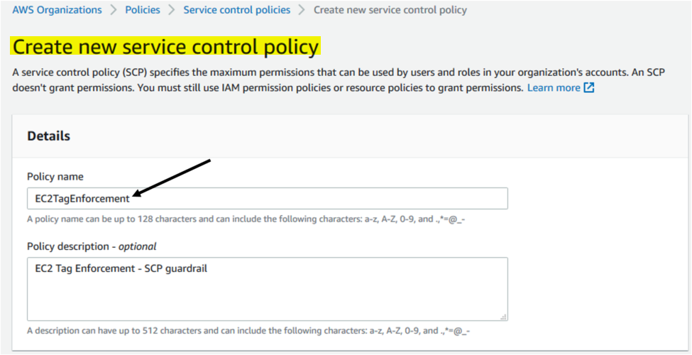 The creation of a SCP using the ‘Create policy’ wizard