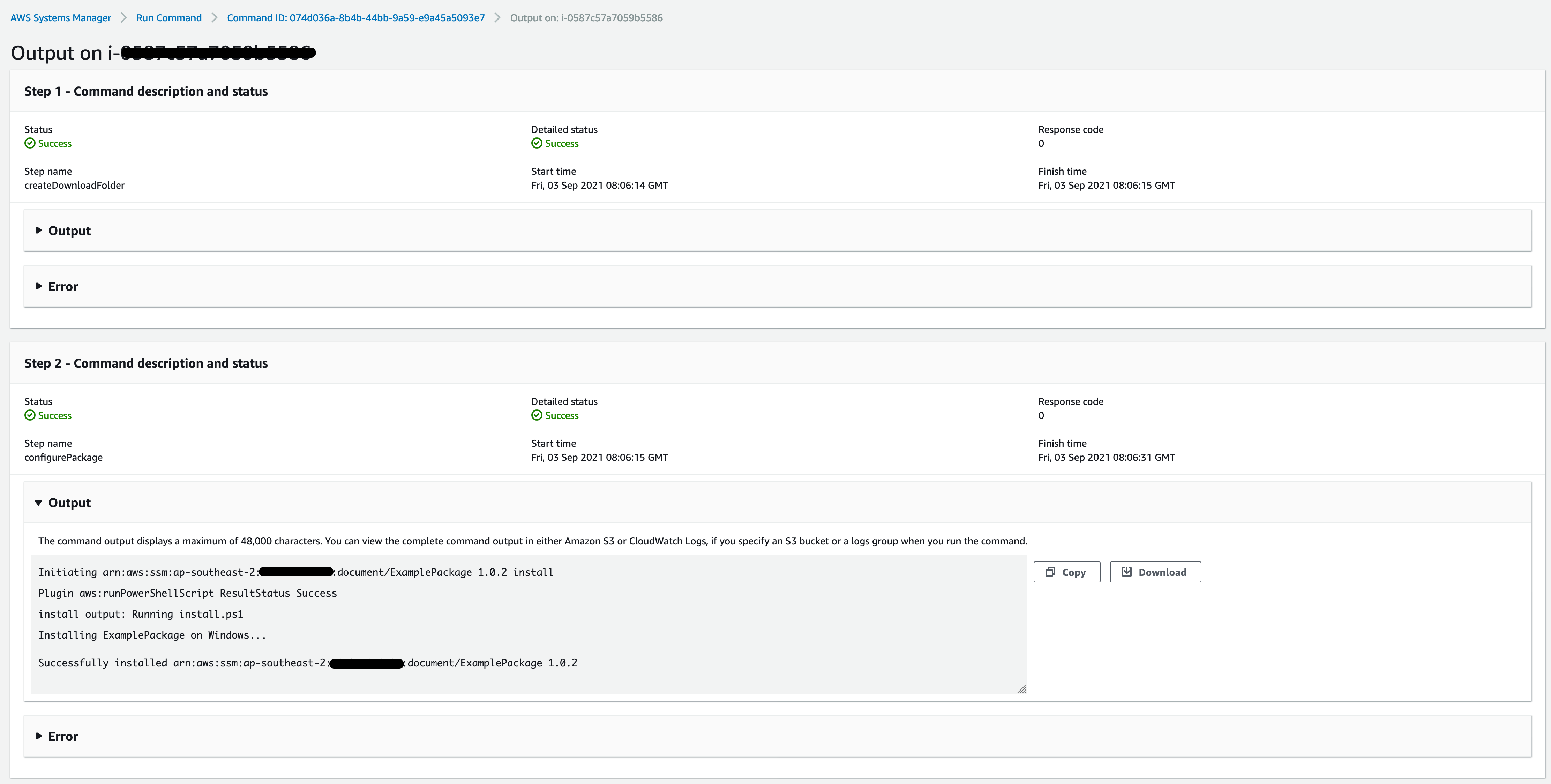 In the Outputs section, there are two parts each providing a command description and status for both the steps, along with the specific output saying that the package was installed successfully.