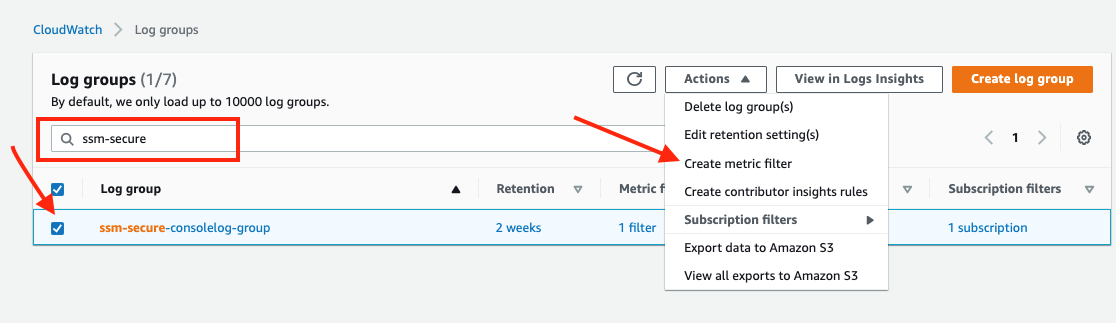 Filter log group name is highlighted with ssm-secure as search text. ssm-secure-consolelog-group is selected, and, from the action menu, “create metric filter” selected.