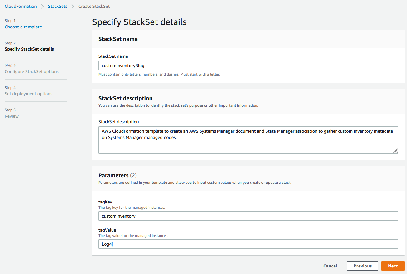 Specify StackSet details page of the AWS CloudFormation console with parameters entered to target the appropriate managed instances.