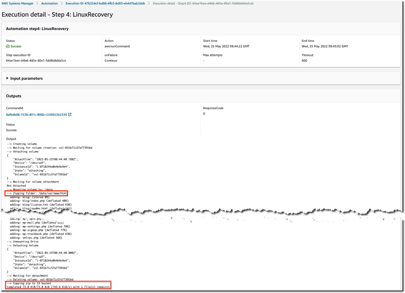 Screenshot of the command output showing the AWS console output from the command execution, creation of volume, attachment, mounting of volume, zipping of folder, detachment of volume, deletion of volume, and upload of zip containing folder.