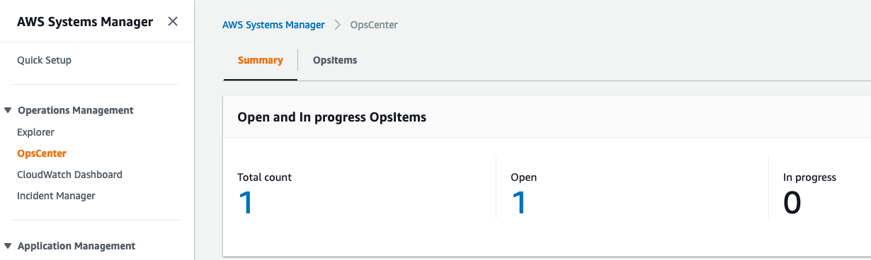 AWS Systems Manager OpsCenter console displays one open OpsItem and one total OpsItem.