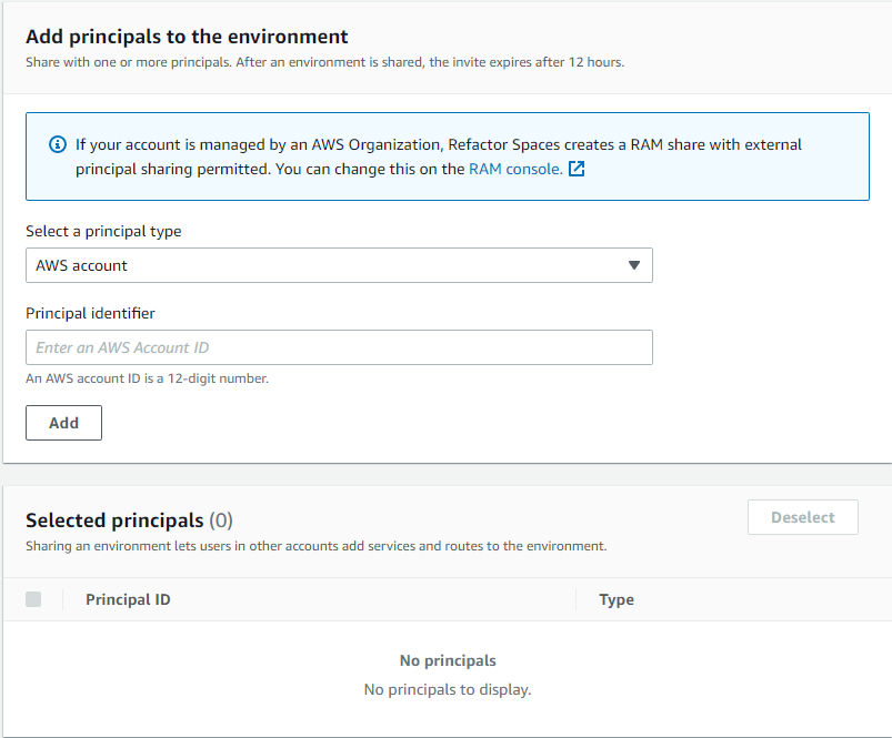 The option to add principals/AWS accounts to the Refactor Spaces environment.