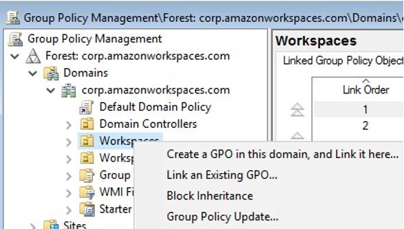 Exit the GPO Editor by selecting the X in the top right. Right-click on the Organizational Unit (OU) that contains the Amazon WorkSpaces in the Group Policy Management tool, and then select Link an Existing GPO: