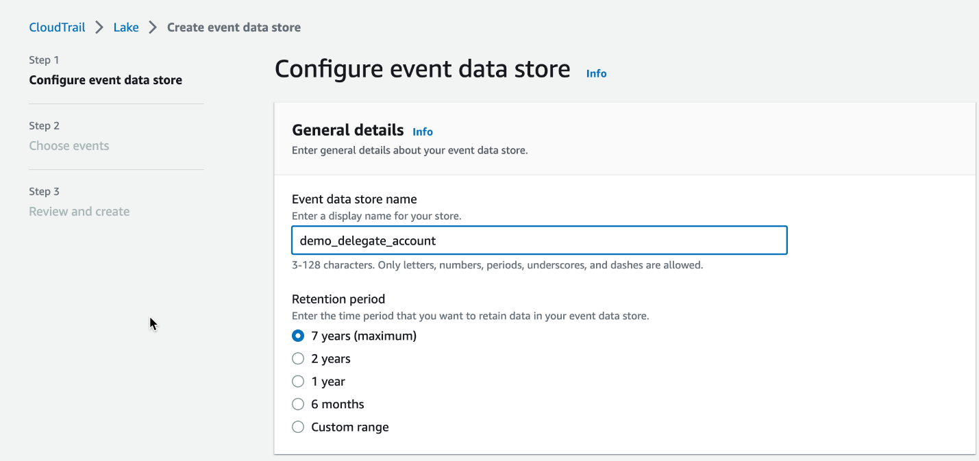 Figure 7: Configure event data store