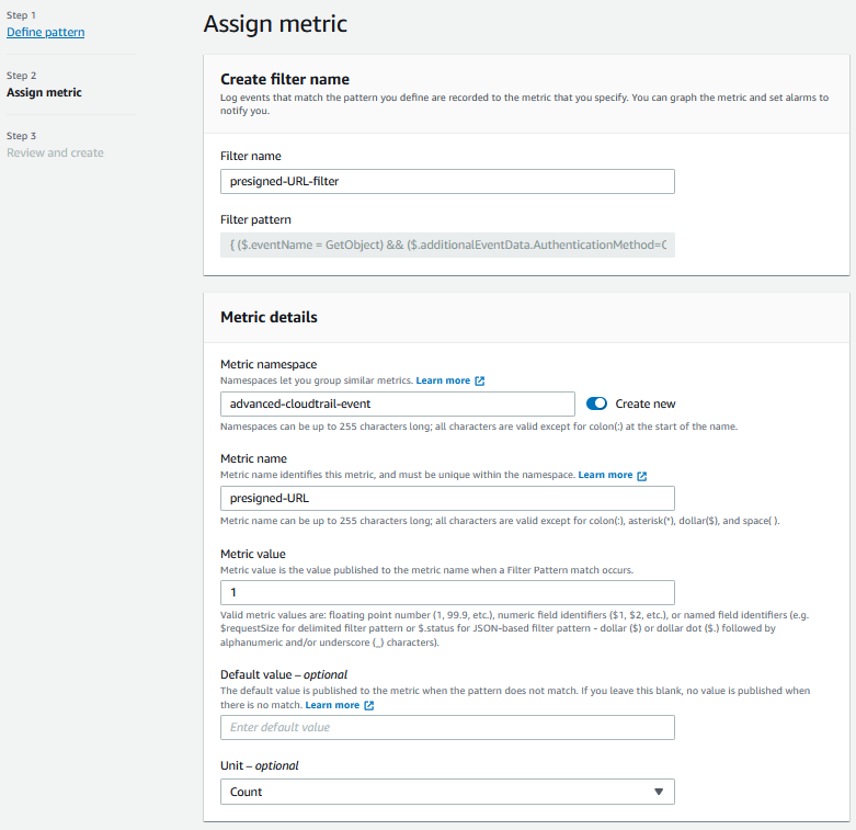 Figure shows metric creation with filter pattern along with metric details, such as metric name and value