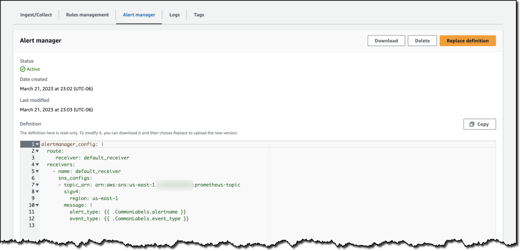 The Prometheus alert manager tab shows a new alertmanager configuration, which sends alerts to an Amazon SNS topic