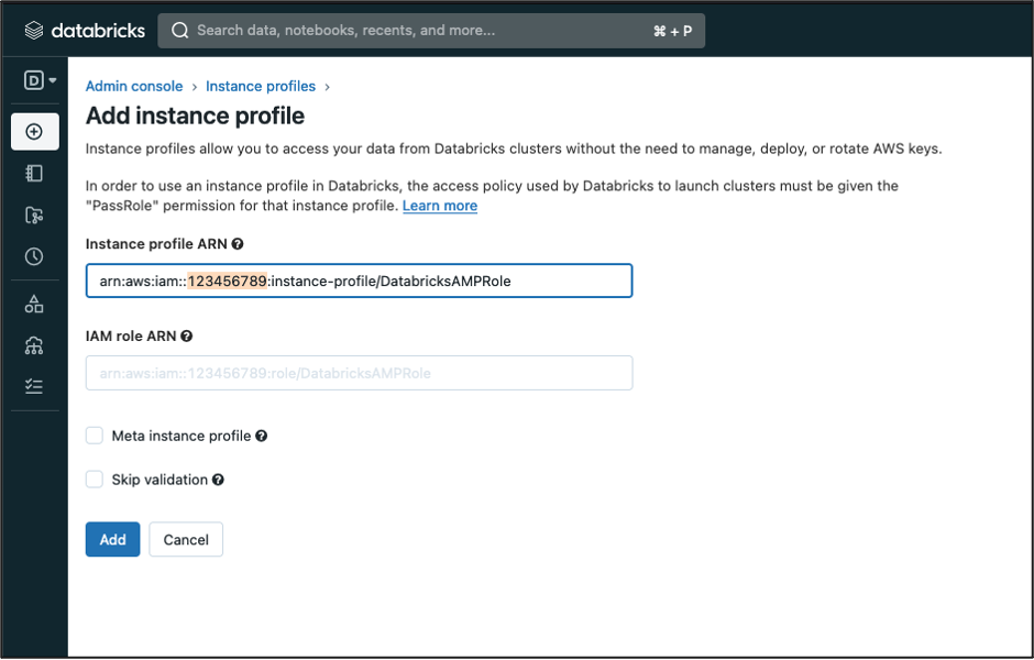 Add instance profile page in Instance Profiles, Admin settings, in Databricks workspace console.