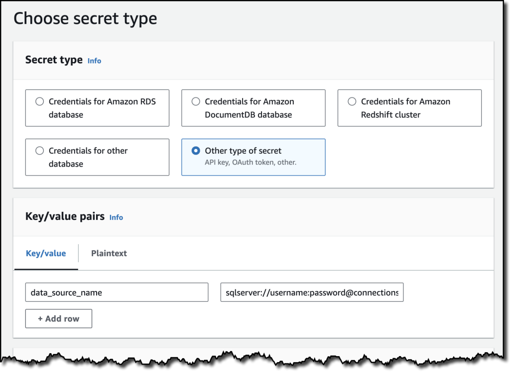 The AWS Secrets Manager screen, where Other type of secret has been selected, the key is data_source_name, and the value is sqlserver://username:password@connection-string