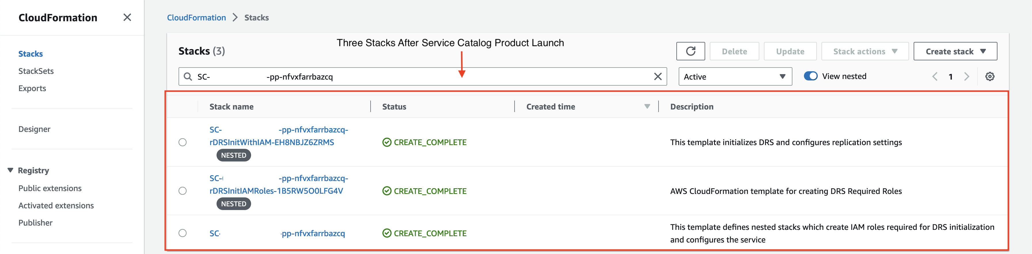 In the CloudFormation console stacks will be created which setup AWS DRS