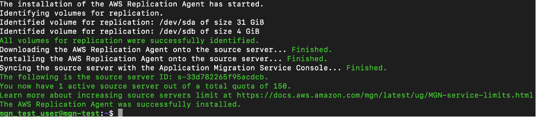 Figure 11 Output for when successfully installing the replication agent.