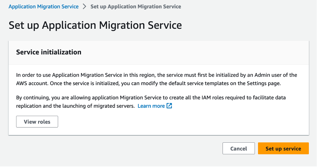 Figure 3 AWS MGN service initialization prompt.
