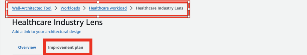 In the lens overview page under workload, you will able to see the improvement plan.