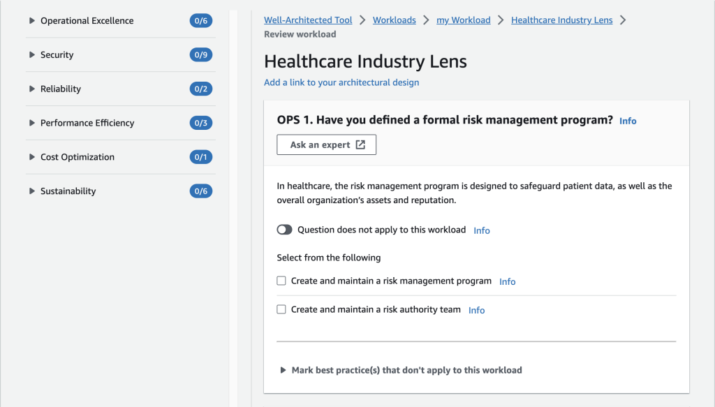 In the lens review page, you will see pillars, questions, and the choices to measure the workload healthiness. 