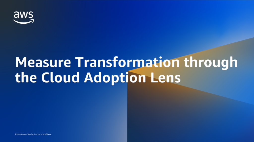 Measure Transformation through the Cloud Adoption Lens