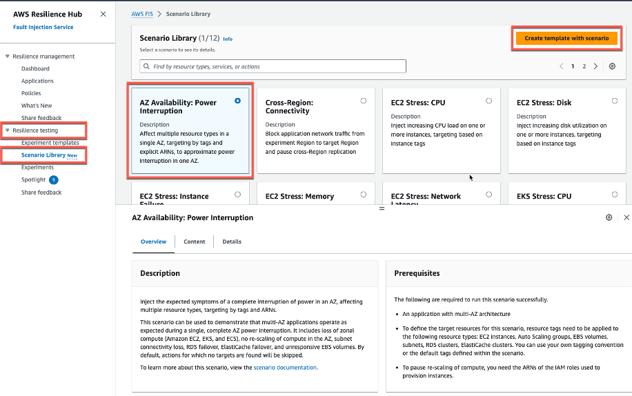 A screenshot of the AWS Resilience Hub’s Scenario Library, showing various fault injection scenario options such as AZ Availability: Power Interruption, Cross-Region: Connectivity, and different types of EC2 and EKS stress tests for CPU, disk, memory, and network. There is a “Create template with scenario” button in the top right corner.