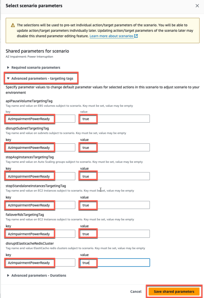 A screenshot showing advanced parameters for targeting tags in a scenario. It displays multiple rows with input fields labeled “key” and “value” for specifying tag names and values to target different AWS resources like EBS volumes, subnets, Auto Scaling groups, EC2 instances, and ElastiCache Redis clusters. The key field for all rows is pre-populated with “AzImpairmentPower” and the value field is set to “Ready”.