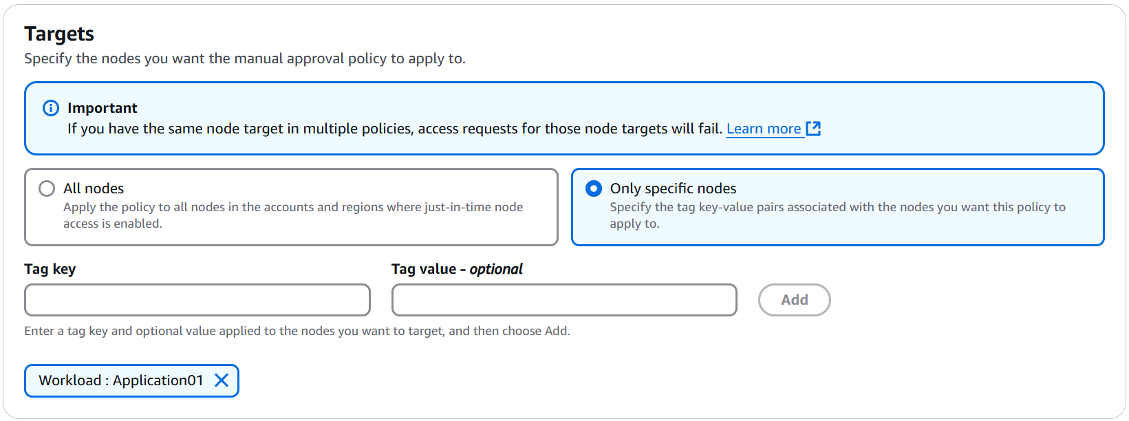 Specifying targets for a manual approval policy