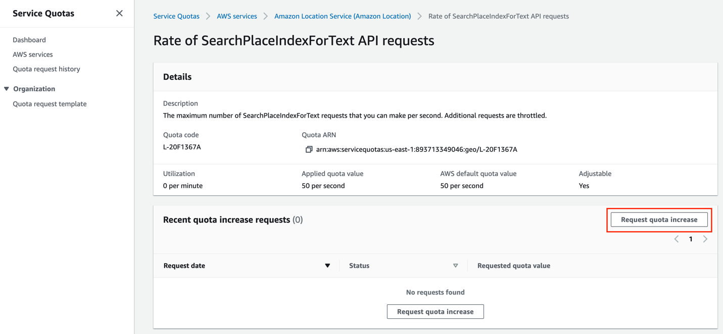 Figure 2. Service quota request page for the rate of SearchPlaceIndexForText API requests.