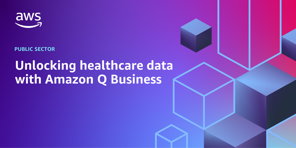 AWS branded background design with text overlay that says "Unlocking healthcare data with Amazon Q Business "